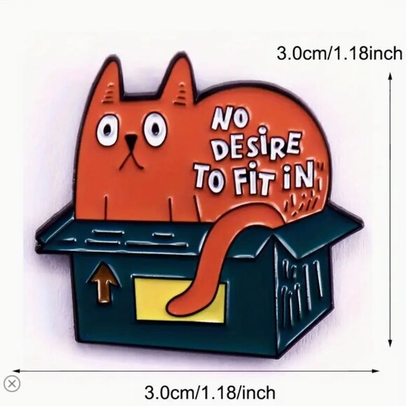 Enamel Cat Pin - "No Desire to Fit In" NWOT - Picture 2 of 2